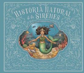 Hist&ograve;ria natural de les sirenes