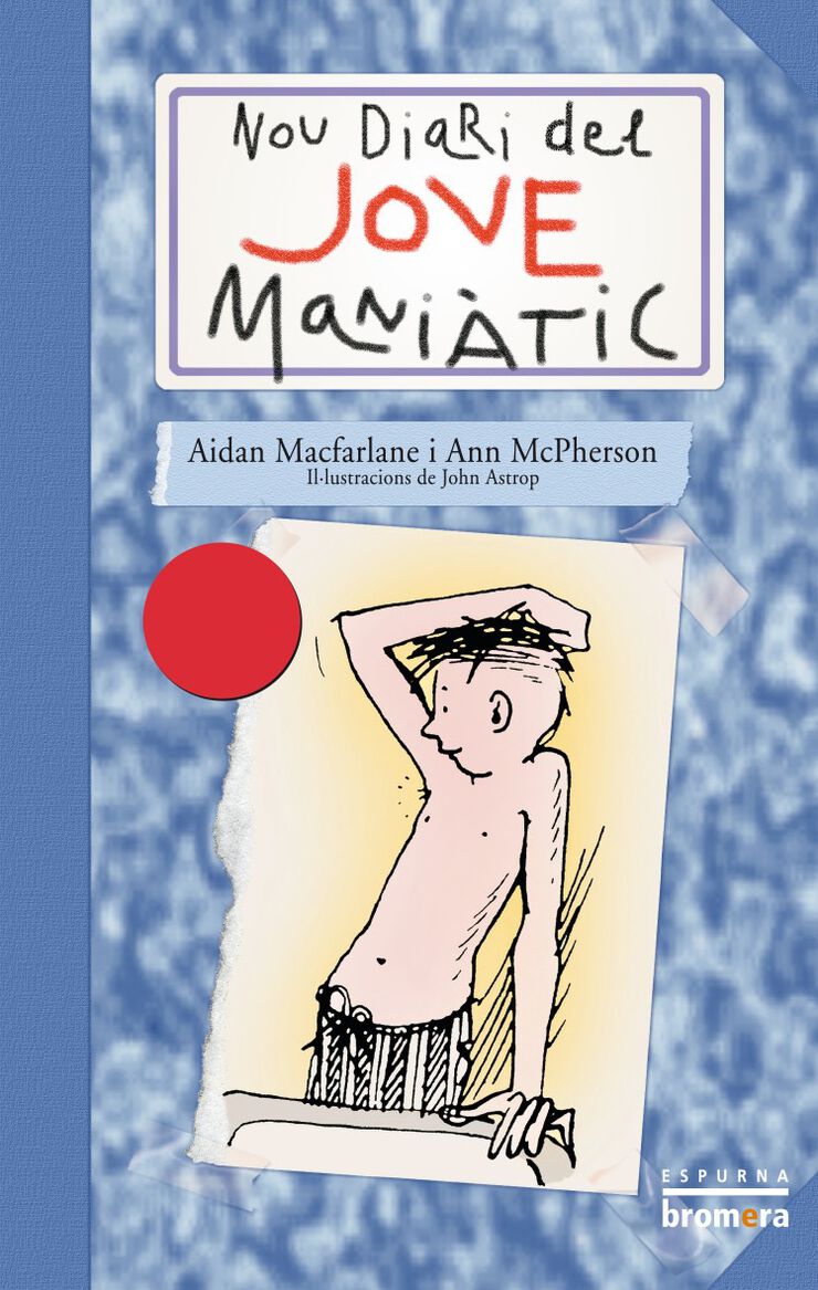 Nou diari del jove mani&agrave;tic