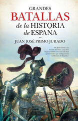 GRANDES BATALLAS DE LA HISTORIA DE ESPA&Ntilde;