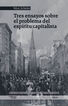 Tres ensayos sobre el problema del esp&iacute;ritu capitalista