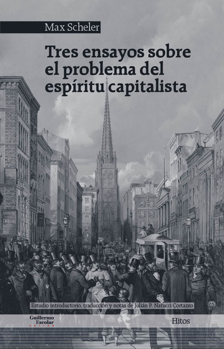 Tres ensayos sobre el problema del esp&iacute;ritu capitalista