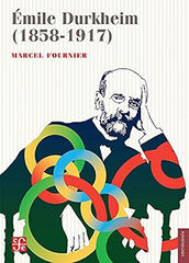 &Eacute;mile Durkheim (1858-1917)