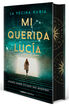 Mi querida Luc&iacute;a. Edici&oacute;n coleccionista con cantos tintados