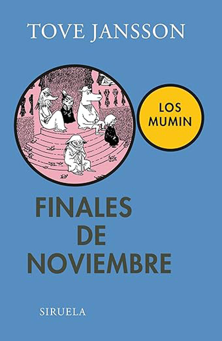 Finales de noviembre: Los Mumin