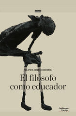 El fil&oacute;sofo como educador