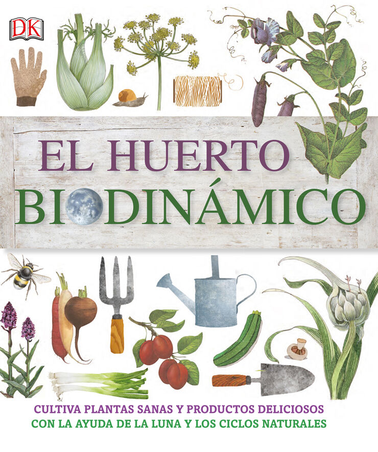 El huerto biodin&aacute;mico