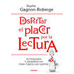 Despertar el placer por la lectura