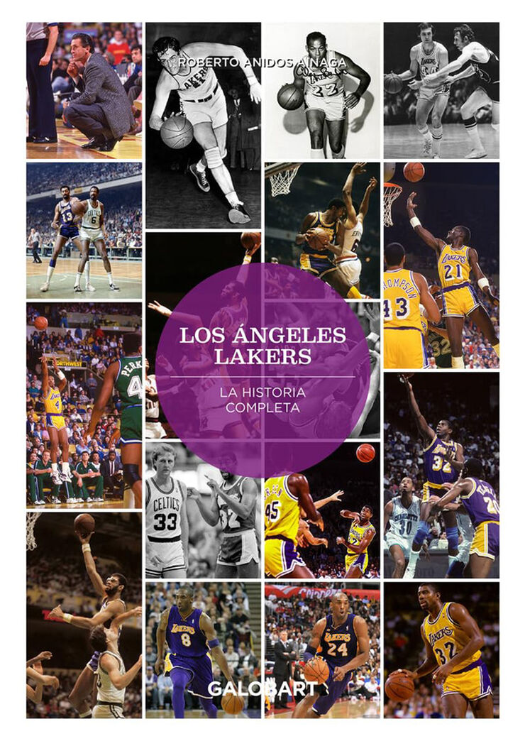 Los Angeles Lakers. La historia completa