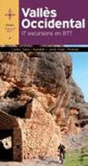 Vall&egrave;s Occidental. 17 excursions en BTT