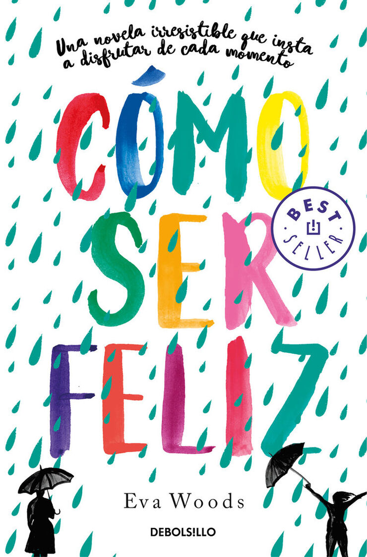 C&oacute;mo ser feliz