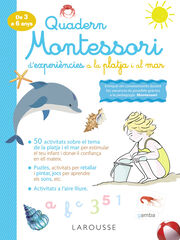 Quadern Montessori de experi&egrave;ncies a la platjai el mar