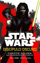 Star Wars. Disc&iacute;pulo oscuro