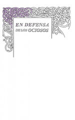 En defensa de los ociosos (Serie Great Ideas)