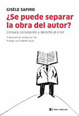 &iquest;se puede separar la obra del autor?