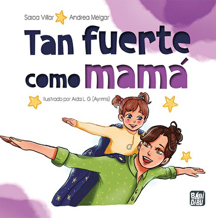 Tan fuerte como mam&aacute;
