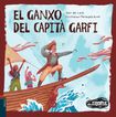 El ganxo del Capit&agrave; Garfi