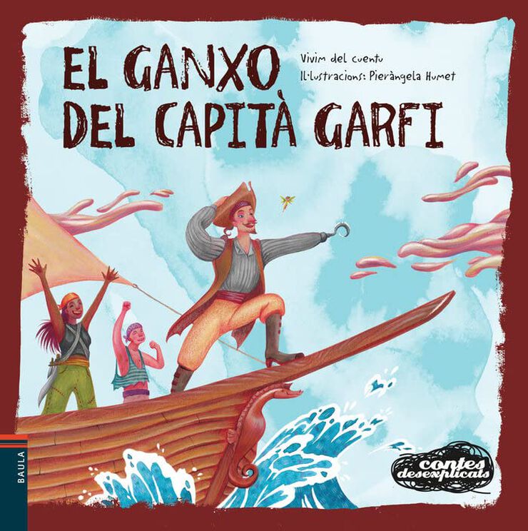 El ganxo del Capit&agrave; Garfi