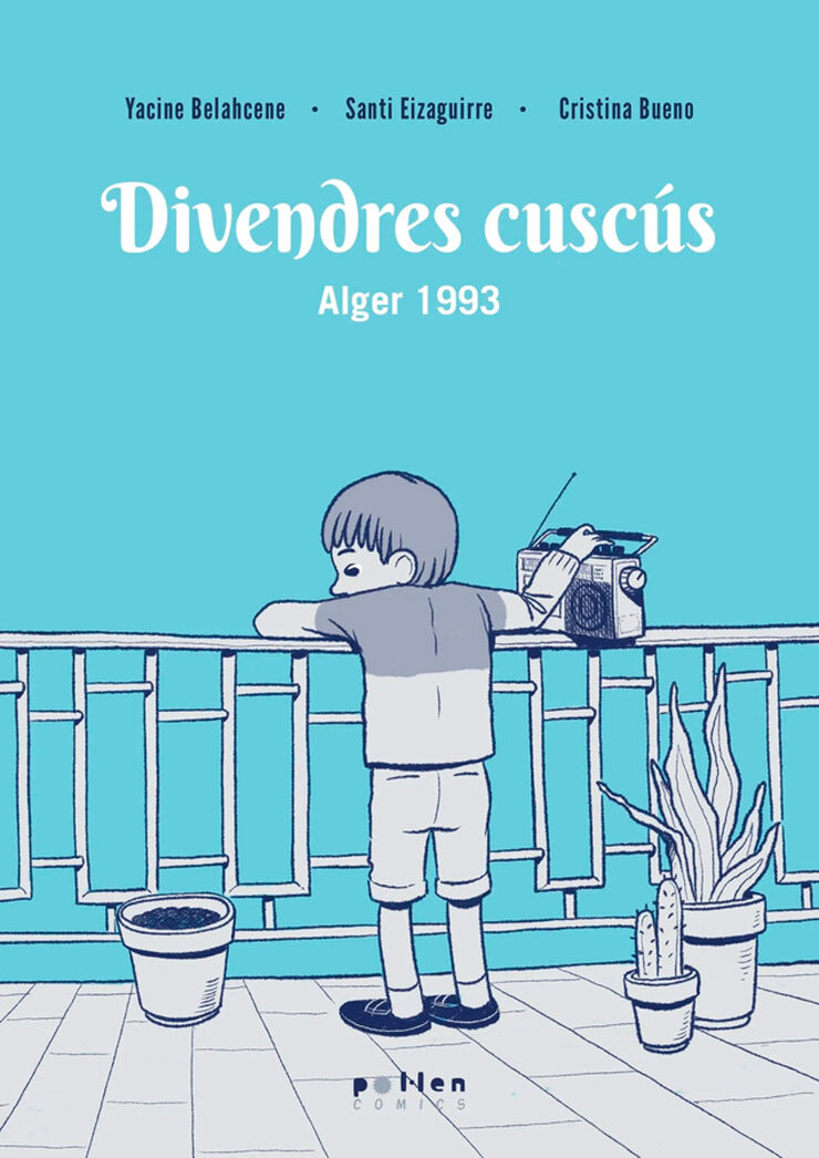 Divendres cusc&uacute;s. Alger 1993
