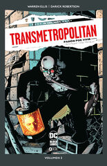 Transmetropolitan vol. 2 de 10: Pasi&oacute;n por la vida (DC Pocket)