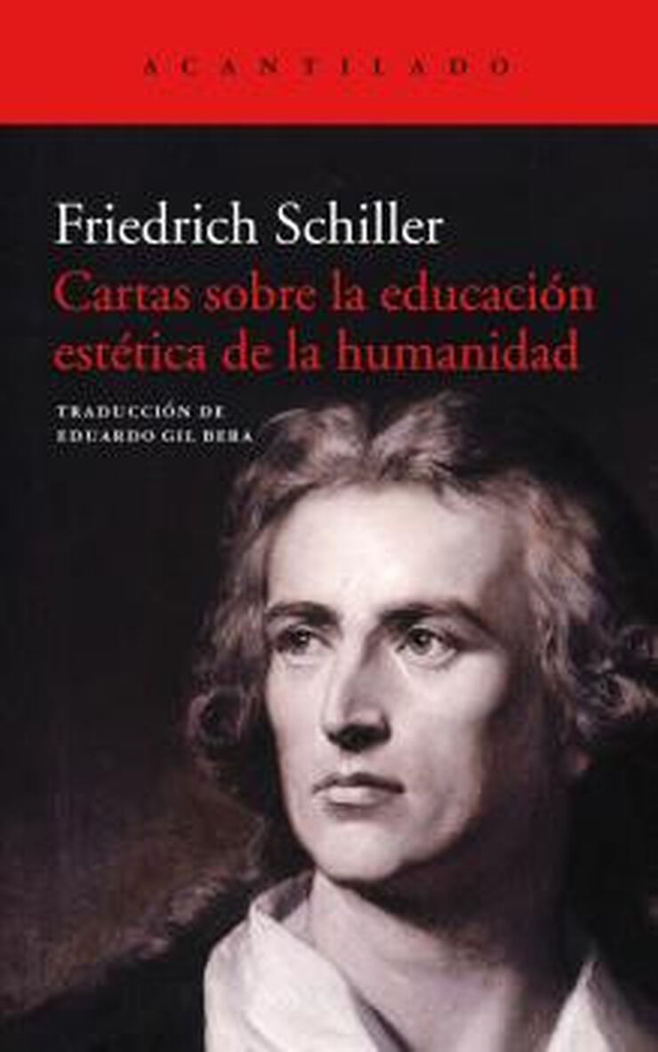 CARTAS SOBRE LA EDUCACI&Oacute;N EST&Eacute;TICA DE LA