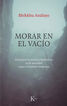 Morar en el vac&iacute;o
