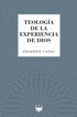 Teolog&iacute;a de la experiencia de Dios