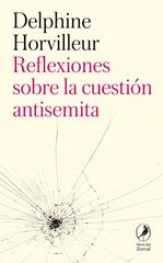 Reflexiones sobre la cuesti&oacute;n antisemita