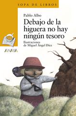 Debajo de la higuera no hay ning&uacute;n tesor