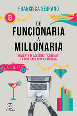 De funcionaria a millonaria