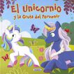 El unicornio y la Gruta del Porvenir