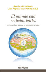 El mundo est&aacute; en todas partes