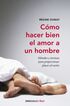 C&oacute;mo hacer bien el amor a un hombre