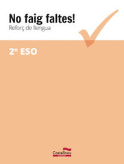 No Faig Faltes. Refor&ccedil; de llengua 2n ESO
