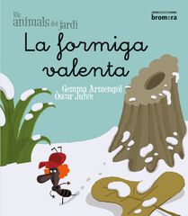 La Formiga valenta - val manuscrita