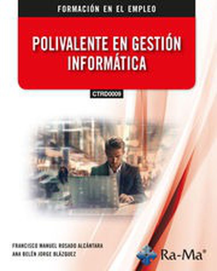 (CTRD0009) Polivalente en Gesti&oacute;n Inform&aacute;tica