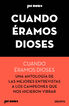 Cua&ntilde;o &eacute;ramos dioses