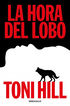 La hora del lobo (El &uacute;ltimo verdugo 2)