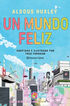 Un mundo feliz (novela gr&aacute;fica)