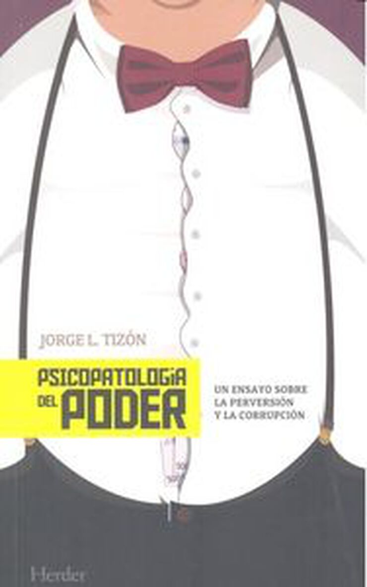 Psicopatolog&iacute;a del poder