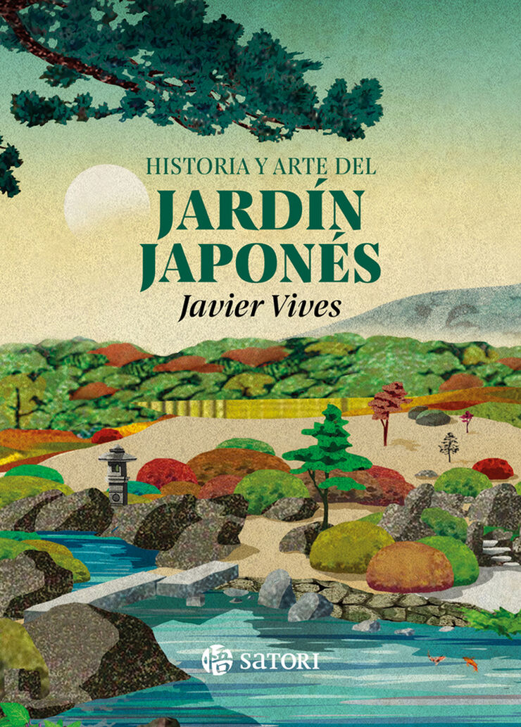 Historia y arte del jard&iacute;n japon&eacute;s