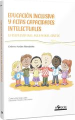 Educaci&oacute;n inclusiva y altas capacidades intelectuales