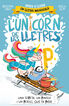 L'unicorn de les lletres 4 - Una sopeta, un ping&uuml;&iacute; i un perill que fa patir