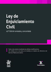 Ley de Enjuiciamiento Civil 45&ordf; Edici&oacute;n anotada y concordada 2025