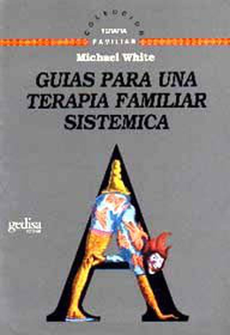 Gu&iacute;as para una terapia familiar sist&eacute;mica
