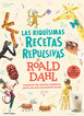 Las riqu&iacute;simas recetas repulsivas de Roald Dahl