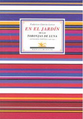 En el jard&iacute;n de las toronjas de luna