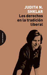 Los derechos en la tradici&oacute;n liberal