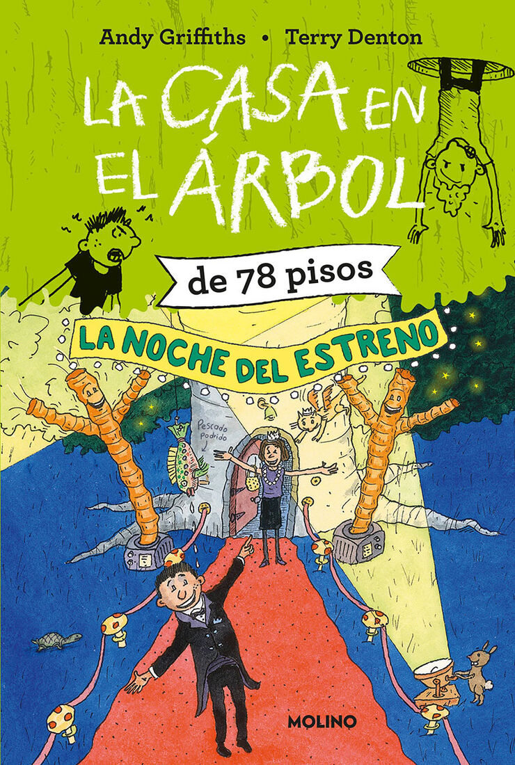La casa en el &aacute;rbol de 78 pisos. La noche del estreno