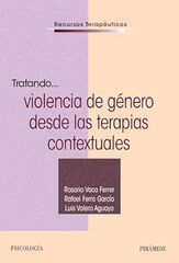 Tratando... violencia de g&eacute;nero desde las terapias contextuales