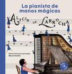 La Pianista De Manos M&aacute;gicas